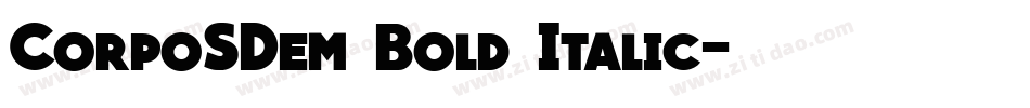 CorpoSDem Bold Italic字体转换